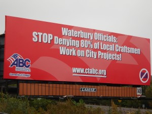 2007 Billboard to Waterbury Officials Considering PLA Policy
